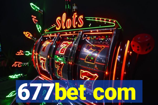 677bet com